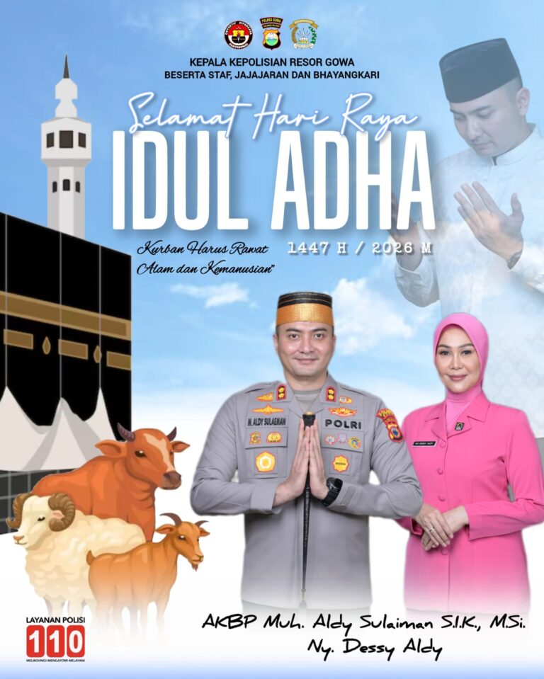 Kapolres Gowa Beserta Jajaran dan Bhayangkari Ucapkan Selamat Hari Raya Idul Adha 1447 H